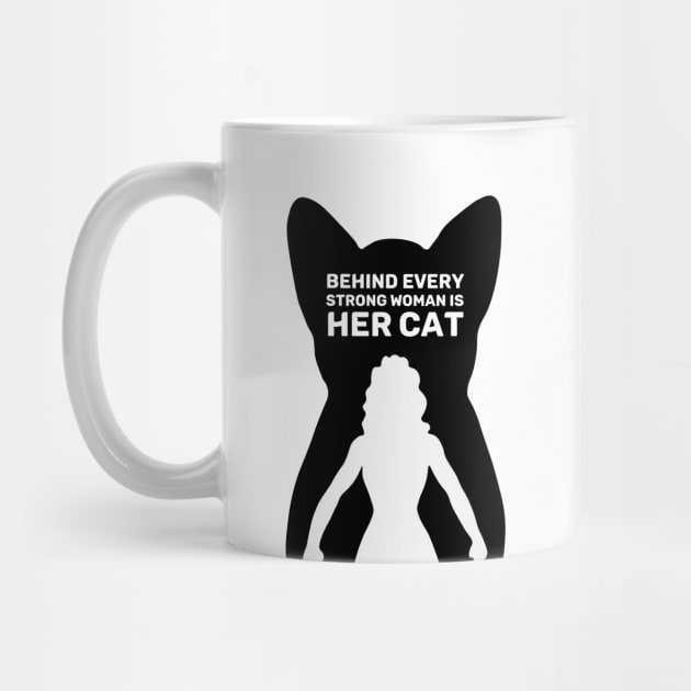 Behind Every Strong Woman is Her Cat | White by Wintre2